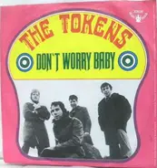 The Tokens - Don't Worry Baby