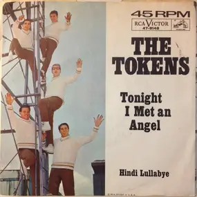 The Tokens - Tonight I Met An Angel / Hindi Lullabye