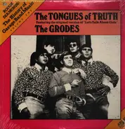 The Tongues Of Truth / The Grodes - The Tongues Of Truth / The Grodes