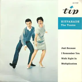 Tonics - Hitparade - The Tonics