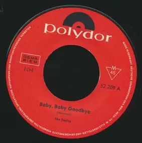 Tonics - Baby, Baby Goodbye