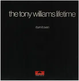 Tony Williams - (Turn It Over)