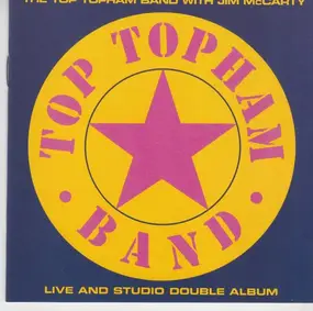 Jim McCarty - The Top Topham Band With Jim McCarty - Live And Studio Double Album