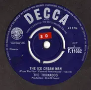 The Tornados - The Ice Cream Man / Theme From 'The Scales Of Justice'