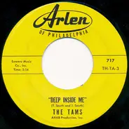 The Tams - Deep Inside Me / If You're So Smart (Why Do You Have A Broken Heart)