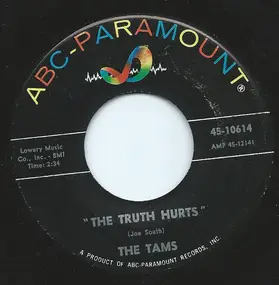 the tams - The Truth Hurts / Why Did My Little Girl Cry
