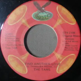 the tams - Find Another Love