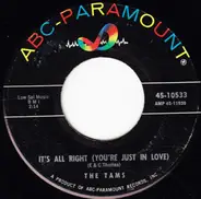 The Tams - It's All Right (You're Just In Love) / You Lied To Your Daddy