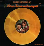 The Teardrops - Golden Memories Of The Teardrops