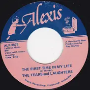 The Tears And Laughters , Donna Danger And The R-Tones - The First Time In My Life / High School Romance