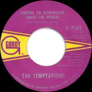 The Temptations - Ungena Za Ulimwengu (Unite The World)
