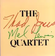 The Thad Jones Mel Lewis Quartet - The Thad Jones Mel Lewis Quartet
