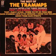 The Trammps featuring MFSB & Three Degrees - The Best Of The Trammps
