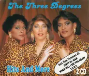 The Three Degrees - Hits And More