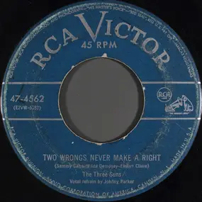The Three Suns - Two Wrongs Never Make A Right