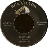 The Three Suns - Crazy Legs / Moonlight And Roses (Bring Mem'ries Of You)