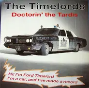 The Timelords - Doctorin' The Tardis