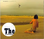 The Truffauts - The Pleasures Of Life