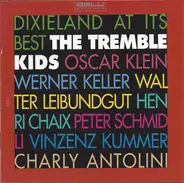 The Tremble Kids - The Tremble Kids Allstars (Dixieland At Its Best)