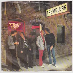 The Tremblers - Steady Eddy