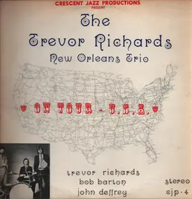 Trevor Richards New Orleans Trio - On Tour U.S.A