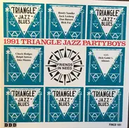 The Triangle Jazz Partyboys With Dick Gable's Allstars - Friends In Need (1991 Triangle Jazz Partyboys)