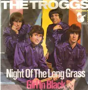 The Troggs - Night Of The Long Grass - Girl In Black