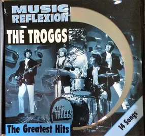 The Troggs - The Greatest Hits