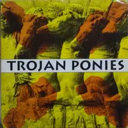 The Trojan Ponies - Nutin' Honey