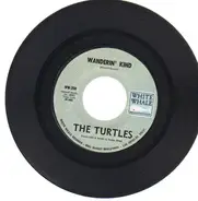 The Turtles - Wanderin' Kind / Is It Any Wonder?
