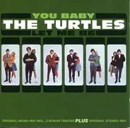 The Turtles - You Baby / Let Me Be