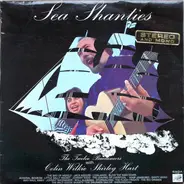 The Twelve Buccaneers With Colin Wilkie & Shirley Hart - Sea Shanties