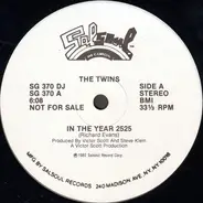 The Twins - In The Year 2525