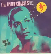 The Untouchables - What's Gone Wrong?