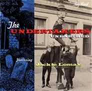 The Undertakers Featuring Jackie Lomax - Unearthed