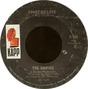 The Unifics - Court Of Love