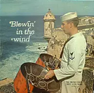 The United States Navy Steel Band - Blowin' In The Wind