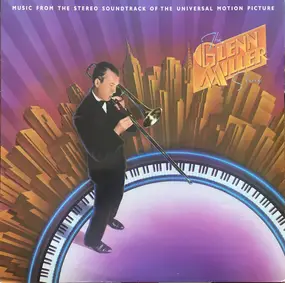 The Universal-International Orchestra - The Glenn Miller Story Soundtrack