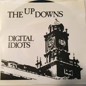 The Up Downs - Digital Idiots