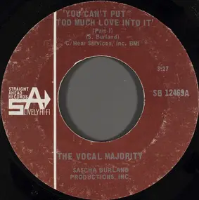 The Vocal Majority - You Can't Put Too Much Love Into It