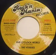 The Vogues - Five O'Clock World / You're The One
