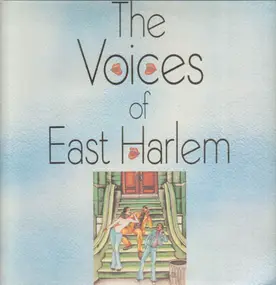 The Voices of East Harlem - The Voices of East Harlem