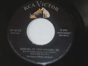 The Voices Of Walter Schumann - Shoeless Joe From Hannibal, Mo. / Old Betsy