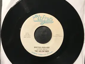 The Valentinos - Whatcha Know New/Easy To Fall In Love