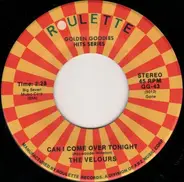 The Velours / Buddy Knox - Can I Come Over Tonight / Hula Love