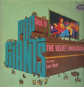 The Velvet Underground - Pop Giants, Vol. 9