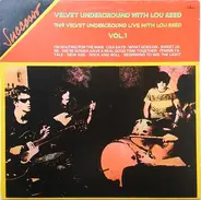 The Velvet Underground With Lou Reed - 1969 Velvet Underground Live With Lou Reed (Vol.1)