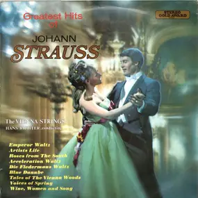 Johann Strauss II - Greatest Hits Of Johann Strauss