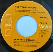 The Youngbloods - Darkness, Darkness / On Sir Frances Drake