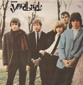 The Yardbirds - Some Yardbirds